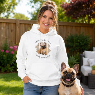 Moletom Bulldog Francês Frenchie Foto A Vida é Melhor mulh
