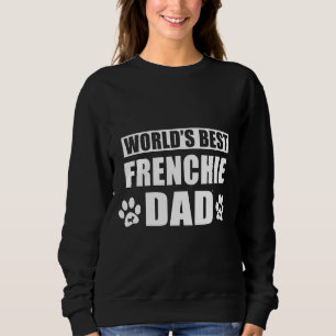 Moletom Bulldog Francês: Melhor Pai Francês - Francês - Bu