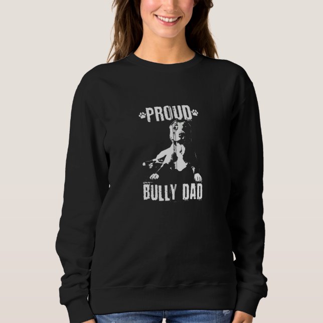 Moletom Bully Pai Americano Bully Pitbull Proprietário de  (Frente)