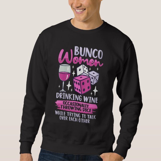 Moletom Bunco Game and Bunco Group Design for Bunco Babes (Frente)