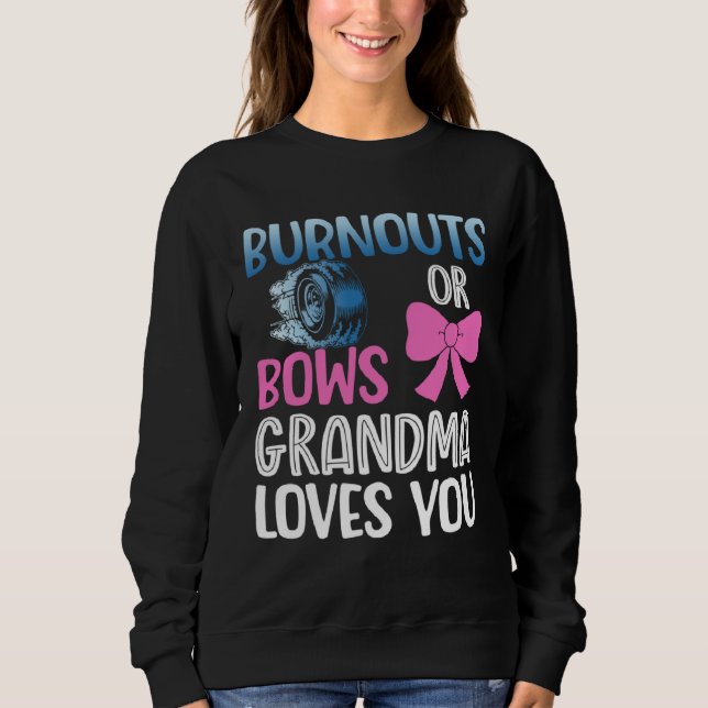 Moletom Burnouts or bows grandma gender reveal baby announ (Frente)