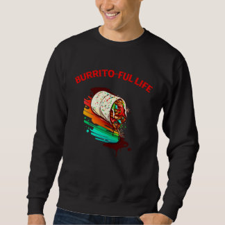 Moletom Burrito Ful Life Mexican Food  Men Women