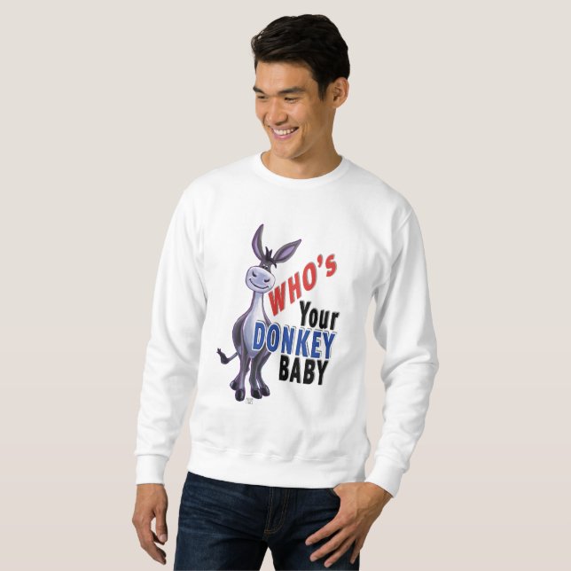 Moletom Burro Engraçado, Quem é o Seu Bebê Burro (Frente Completa)