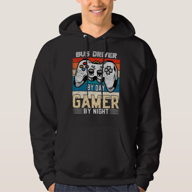 Moletom Bus driver by day gamer by night video gaming fans (Frente)
