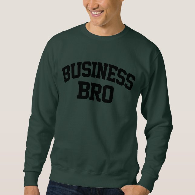 Moletom Business Bro Engraçado (Frente)