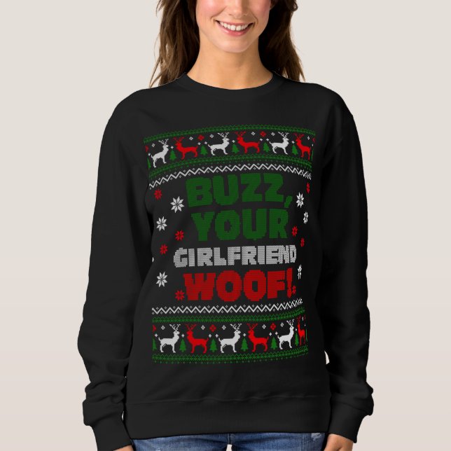 Moletom Buzz Xmas Seu Namorada Woof! Ugly Christmas Swe (Frente)