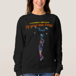 Moletom By your side. Period