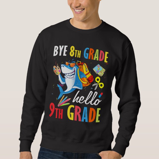 Moletom Bye 8th Grade Hello 9th Grade  Back To School Kids (Frente)