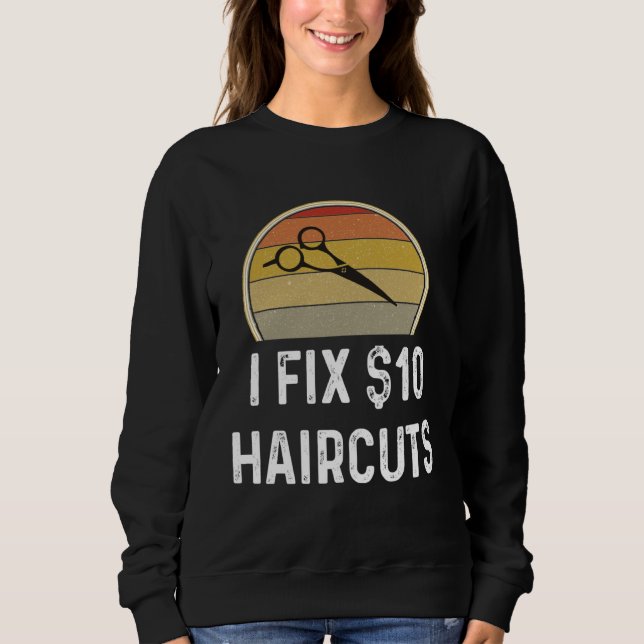 Moletom Cabeleireiro I Faço 10 Cortes de Cabelo (Frente)