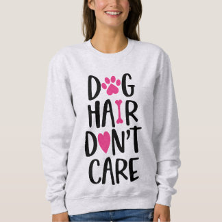 Moletom Cabelo de Cachorro Não Me Importa