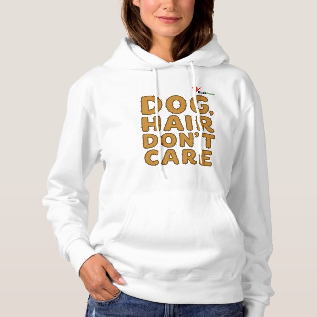 Moletom Cabelo de Cachorro, Não Me Importo – Design de Tip (Frente)