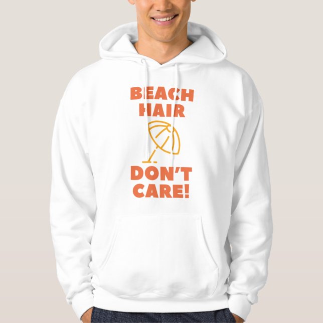 Moletom Cabelo de Praia, Não Me Importo! (Frente)