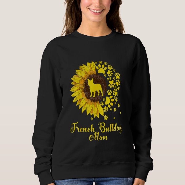 Moletom Cachorro francês giro Mãe Cachorro girassol Mãe mã (Frente)