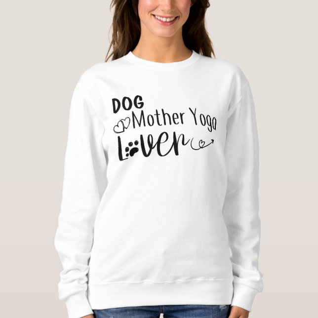 Moletom Cachorro Mãe Yoga Engraçada (Frente)