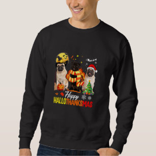 Moletom Cachorro Pug Feliz Hallothanksmas Cachorro Pug Fof