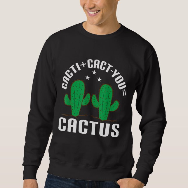 Moletom Cactos+Cact=Cactus Cactos (Frente)