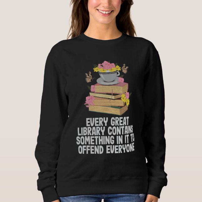Moletom Cada Biblioteca De Excelentes Contém Algo Engraçad (Frente)
