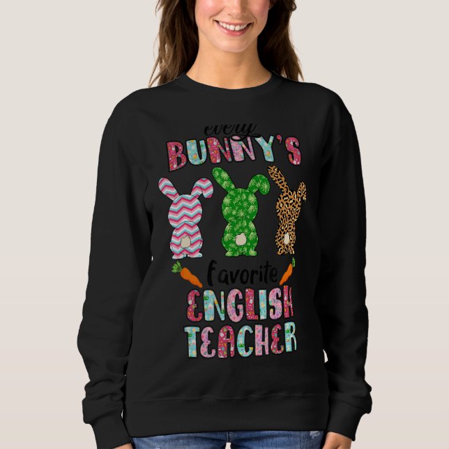 Moletom Cada Bunnys É Um Bando De Professores Ingleses Fav (Frente)
