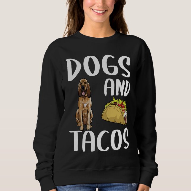 Moletom Cães e Tacos Comida Mexicana Bloodhound (Frente)