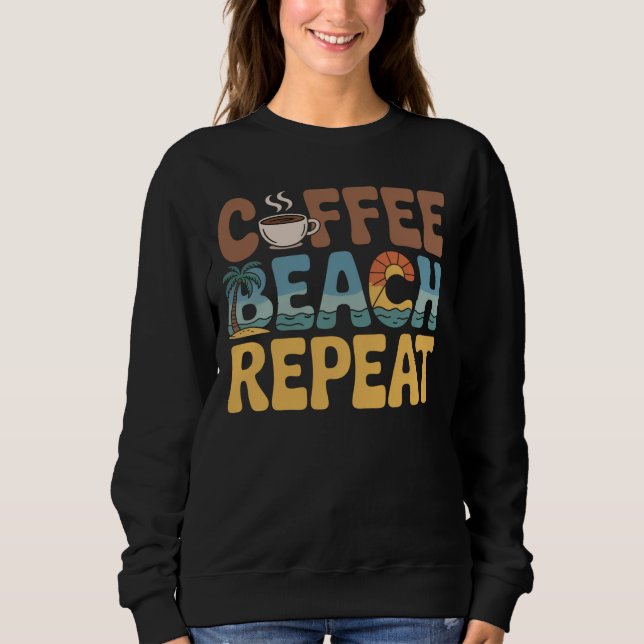 Moletom Café Beach Repete Relax Caffeine Lover (Frente)