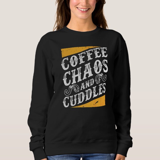 Moletom Café E Cudddles Mãe Mãe A Vida Com Crianças (Frente)