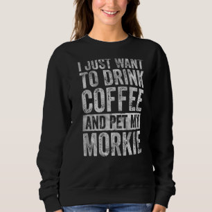 Moletom Café Eu Só Quero Tomar Café E Pôr Minha Mor