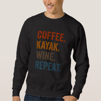 Moletom Café Kayak Wine Repete Kayaker Kayaking Men Wom