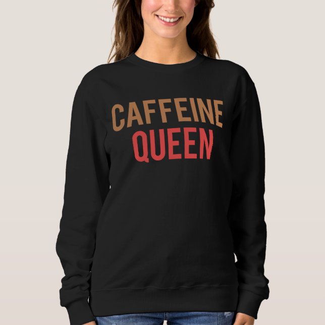 Moletom Caffeine Queen Gym Workout Cool For Women Coffee (Frente)