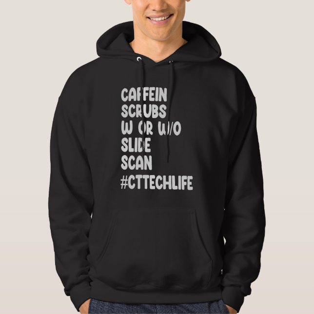 Moletom Caffeine Scrubs Scan CT Tech Life Cat Scan (Frente)