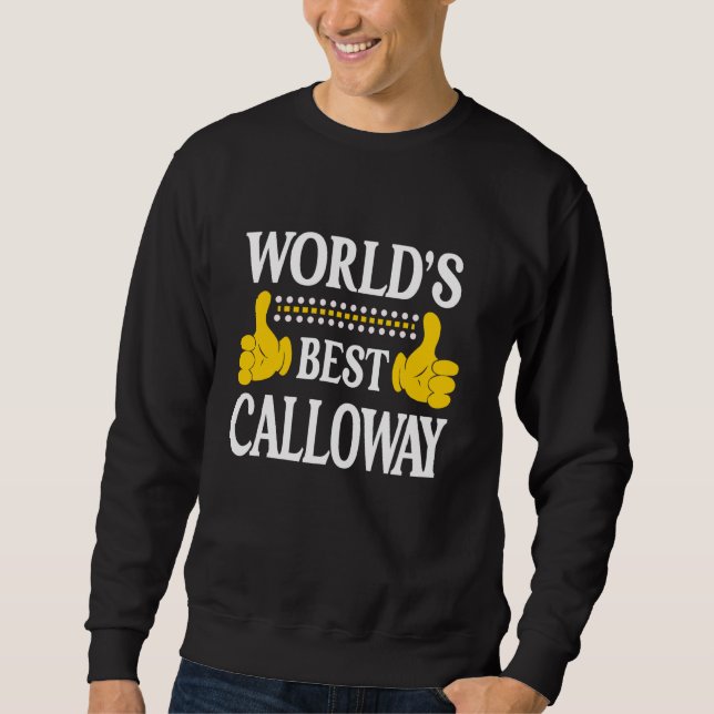 Moletom Calloway Personal Name First Name World's Best Cal (Frente)