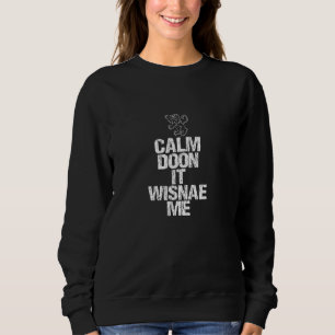 Moletom Calm Doon Wisnae Me Scottish Roots Lion Rampation