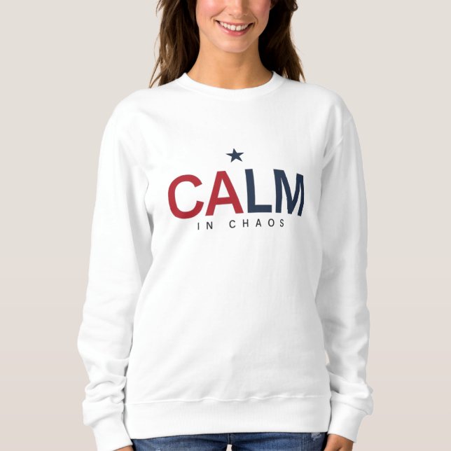 Moletom Calmo no Caos (Frente)