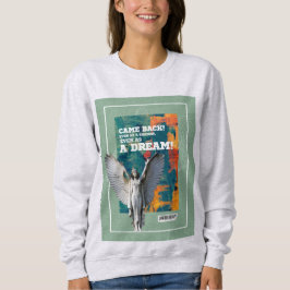 Moletom Came Back as a Shadow Poetic Quote Sweatshirt