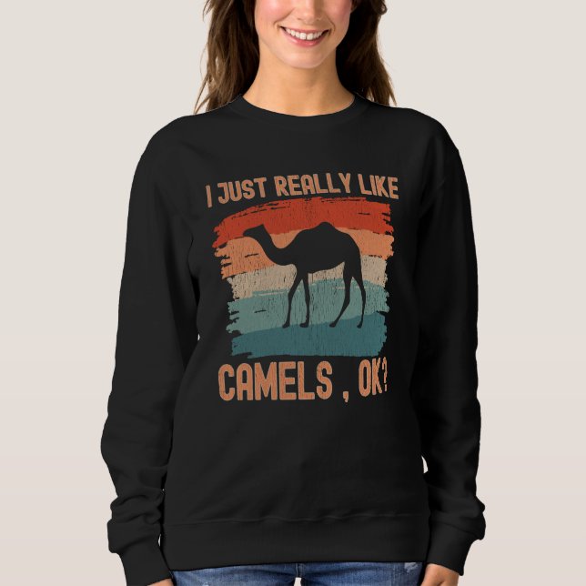 Moletom Camels I just Really Like Camels Ok (Frente)