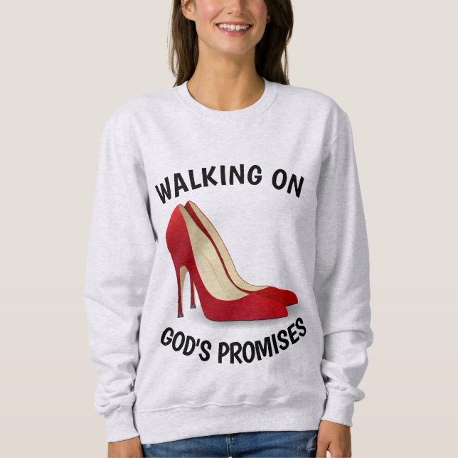 Moletom CAMINHANDO NAS PROMESSAS DE DEUS, Sapatos de Salto (Frente)