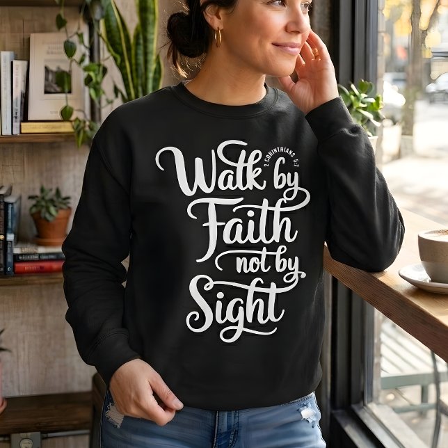Moletom Caminhe Pela Fé 2 Coríntios 5:7 Mulheres Cristãs (Criador carregado)