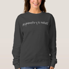 Moletom Camisola Básica Feminina Assimetria É Natural