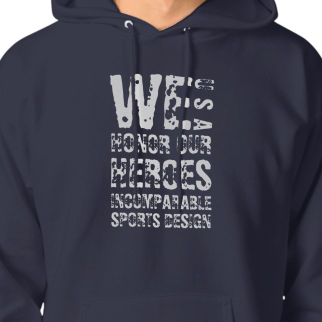 Moletom Camisola com Capuz ISD We Honor Our Heroes (Criador carregado)