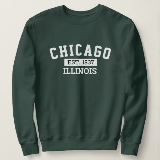 Moletom Camisola de Chicago Illinois - Fundada em 1837 Sou