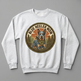Moletom Camisola de Mãe do Blue Heeler - Presente para Mãe