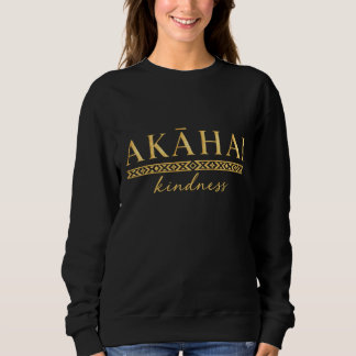 Moletom Camisola de suor Akahai Kindness
