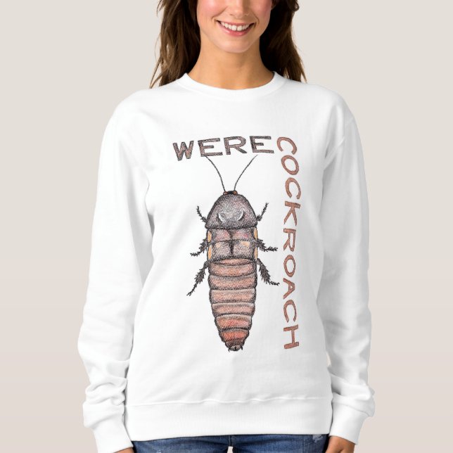 Moletom Camisola de Werecockroach (Frente)