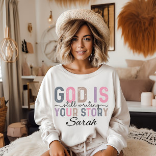 Moletom Camisola Deus Ainda Está Escrevendo Sua História