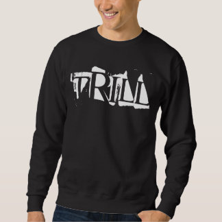 Moletom Camisola do Trill