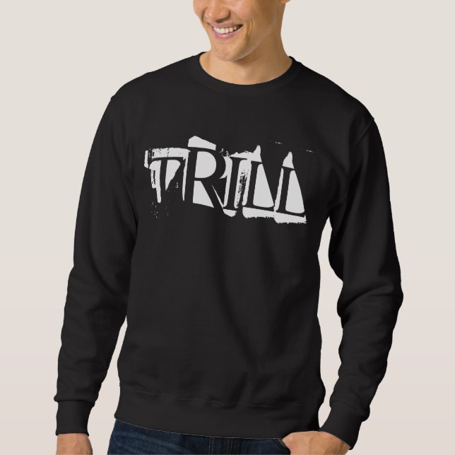 Moletom Camisola do Trill (Frente)