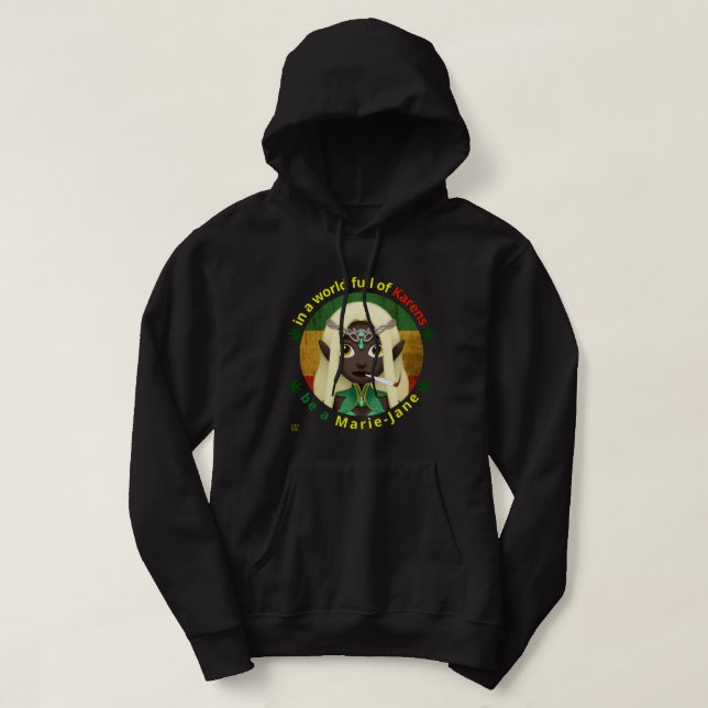 Moletom camisola engraçada "SEJA UMA MARIE-JANE" (Frente do Design)