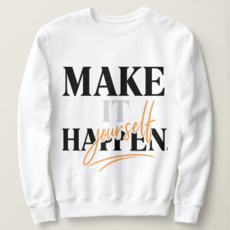 Moletom Camisola Feminina Make It Happen