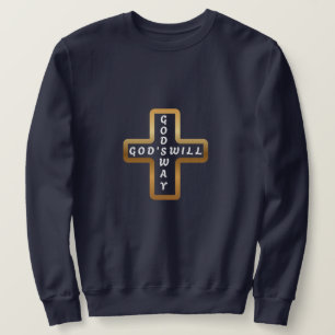 Moletom Camisola God's Will God's Way