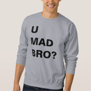 MOLETOM CAMISOLA LOUCA DE U BRO