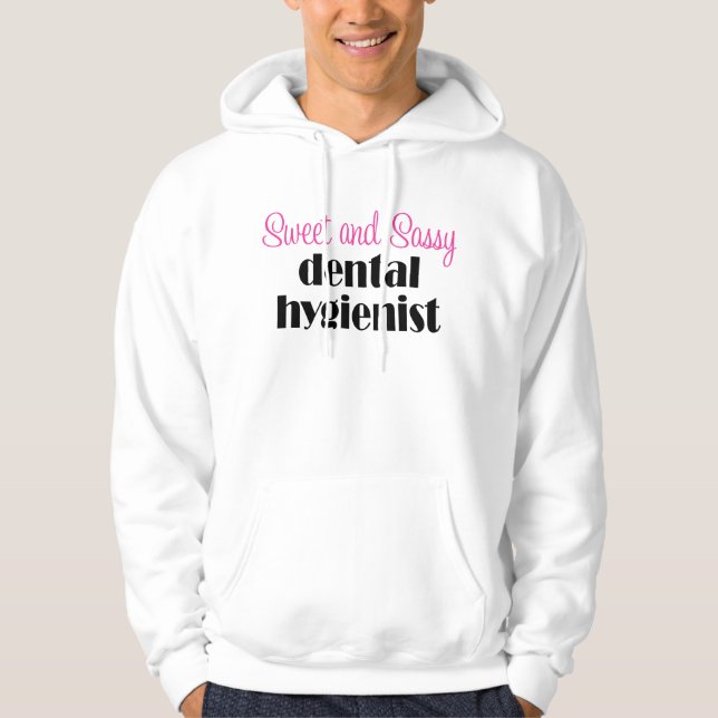 Moletom Camisola Sassy do higienista dental (Frente)